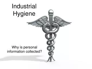 Industrial Hygiene