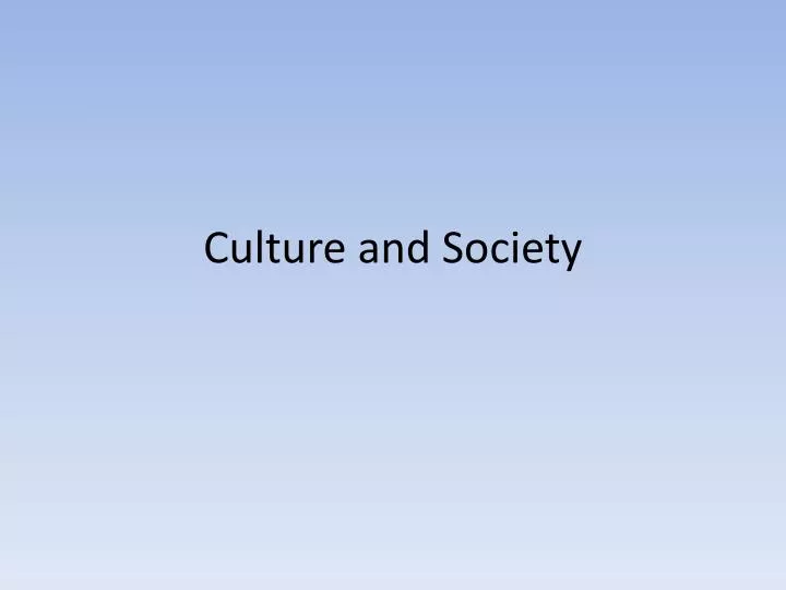 culture and society