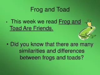 Frog and Toad