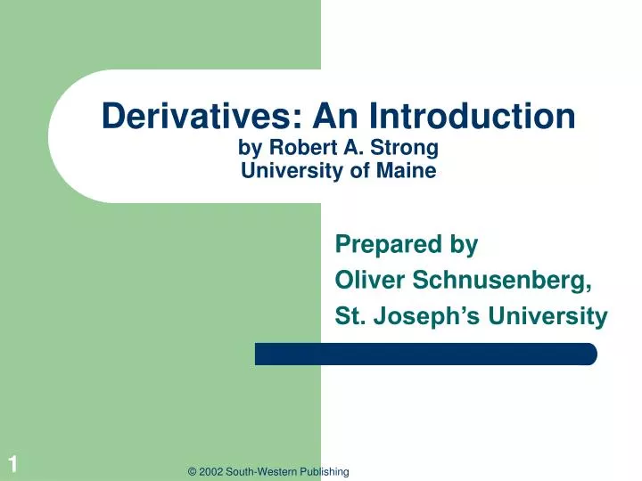 derivatives an introduction by robert a strong university of maine