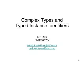 Complex Types and Typed Instance Identifiers