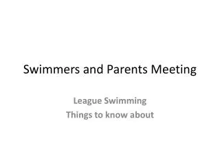 Swimmers and Parents Meeting