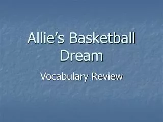 allie s basketball dream