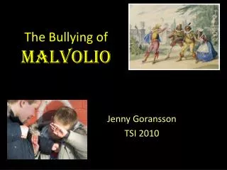 The Bullying of Malvolio