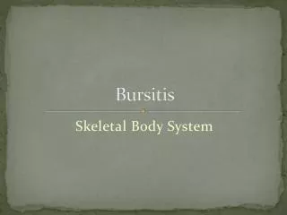 Bursitis