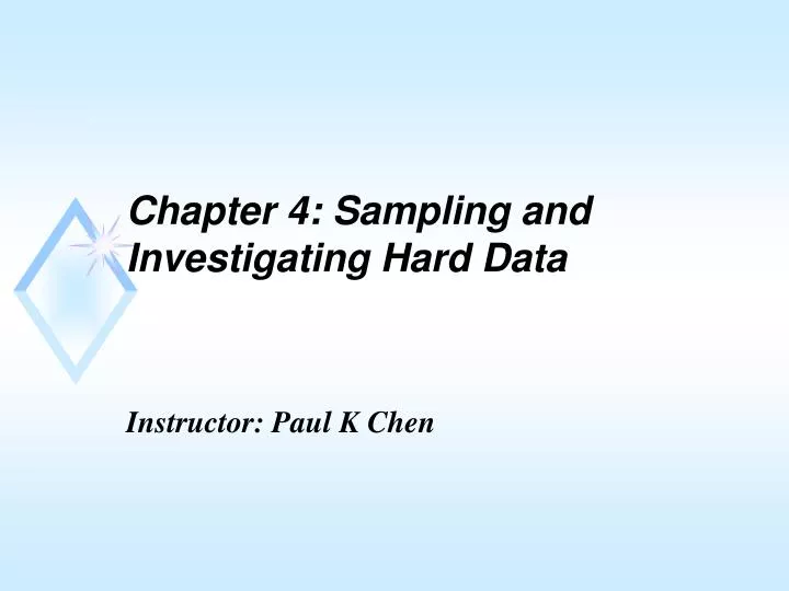 chapter 4 sampling and investigating hard data