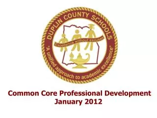 Common Core Professional Development January 2012