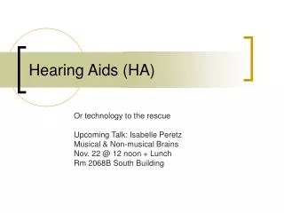 Hearing Aids (HA)