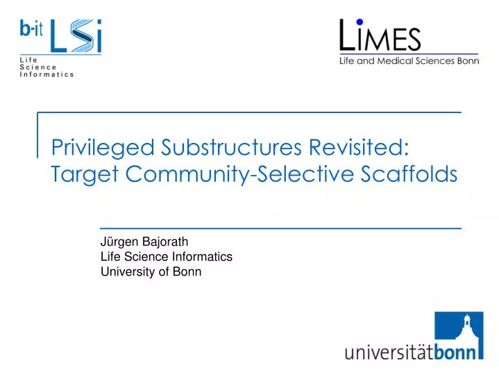 privileged substructures revisited target community selective scaffolds