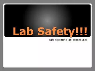 Lab Safety!!!