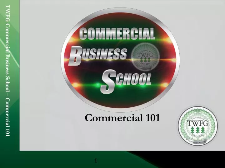 commercial 101