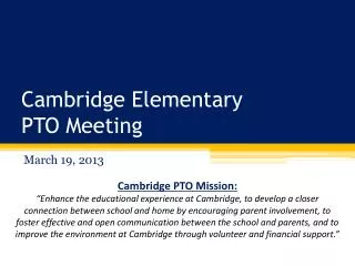 Cambridge Elementary PTO Meeting