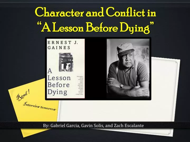 character and conflict in a lesson before dying