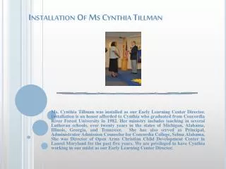 Installation Of Ms Cynthia Tillman