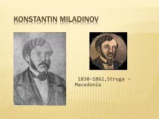 KONSTANTIN MILADINOV