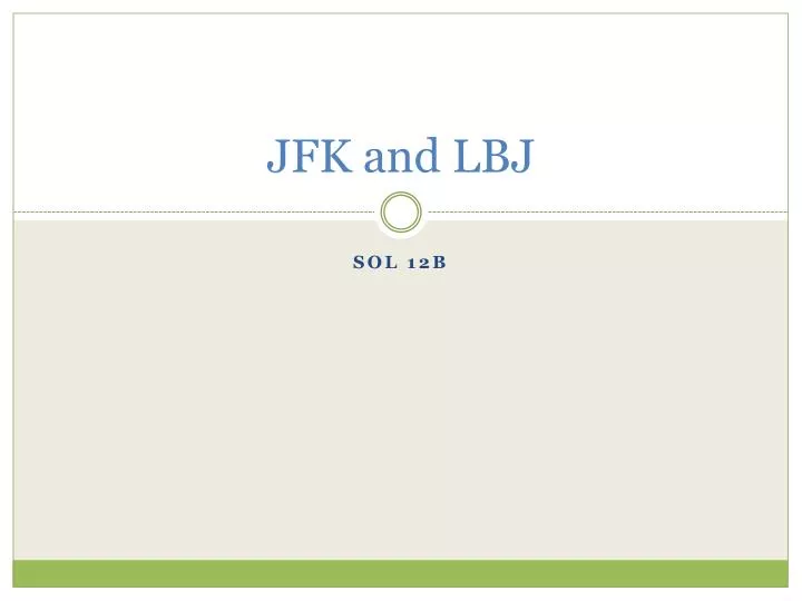jfk and lbj