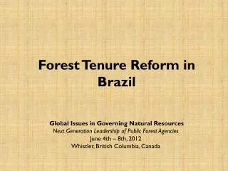 Forest Tenure Reform in Brazil