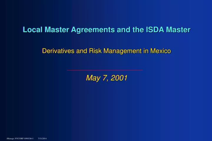 local master agreements and the isda master derivatives and risk management in mexico may 7 2001