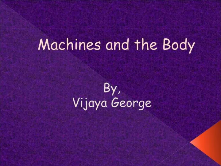 machines and the body