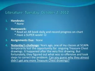Literature: Tuesday , Octo ber 2, 2012