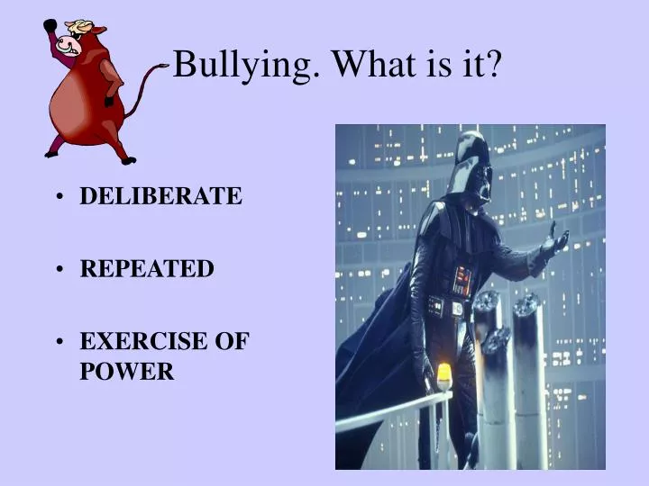 bullying what is it