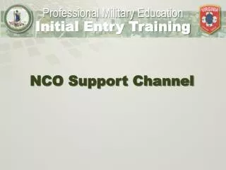 NCO Support Channel