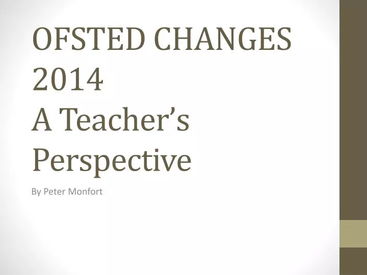 ofsted changes 2014 a teacher s perspective