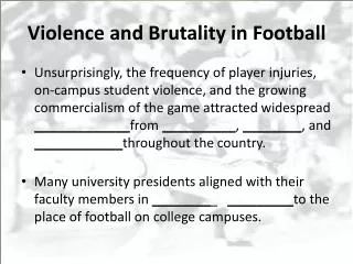 Violence and Brutality in Football