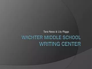 Wachter Middle School Writing Center