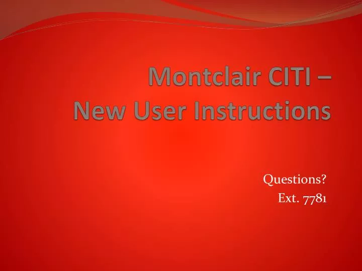 montclair citi new user instructions