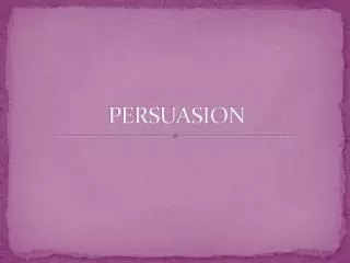 PERSUASION