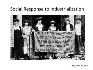 Social Response to Industrialization