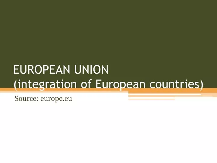 european union integration of european countries