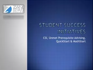 Student Success Initiatives