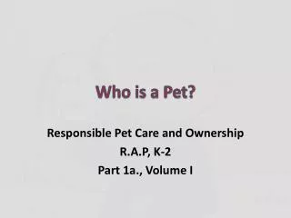 Who is a Pet?