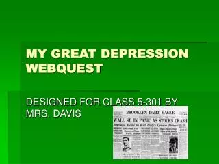 MY GREAT DEPRESSION WEBQUEST