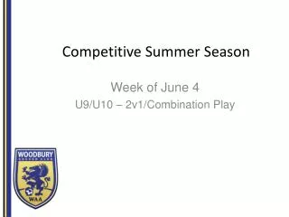 Competitive Summer S eason