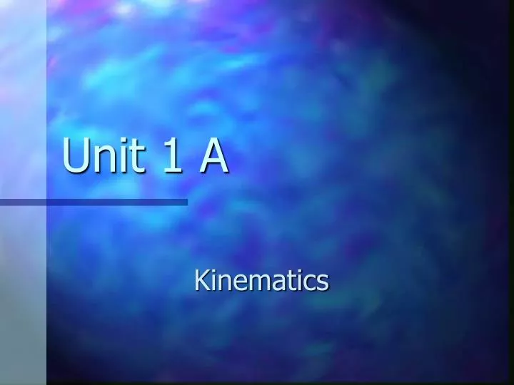unit 1 a