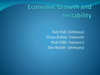 Economic Growth and Instability