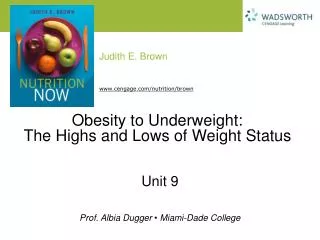 Obesity to Underweight: The Highs and Lows of Weight Status