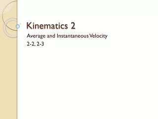 Kinematics 2
