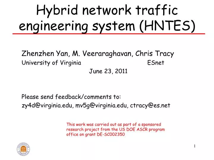 hybrid network traffic engineering system hntes