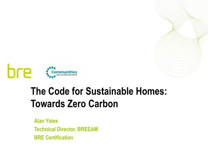 the code for sustainable homes towards zero carbon