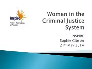 Women in t he Criminal Justice System