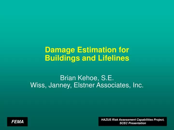 damage estimation for buildings and lifelines