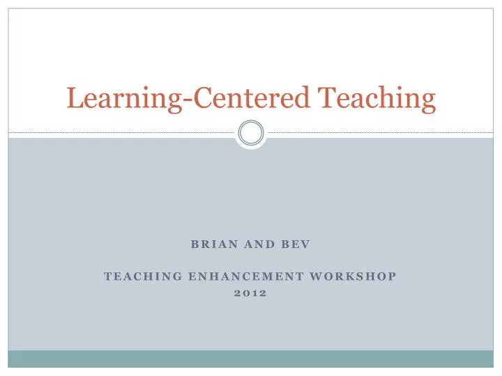 learning centered teaching
