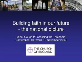 Building faith in our future - the national picture
