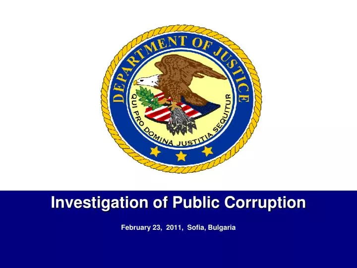 investigation of public corruption february 23 2011 sofia bulgaria