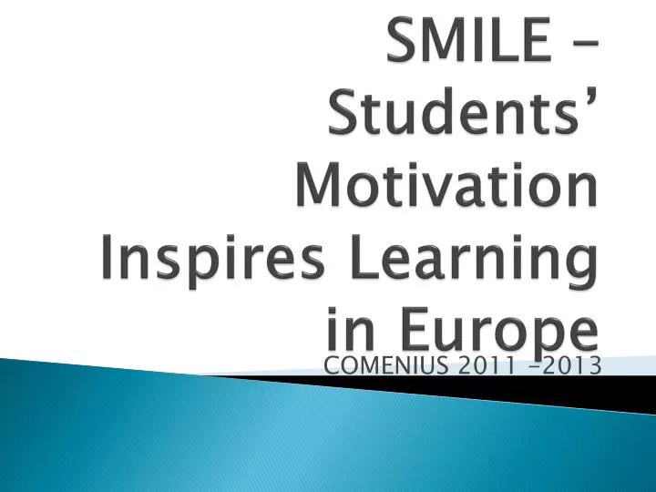 smile student s motivation inspires learning in europe