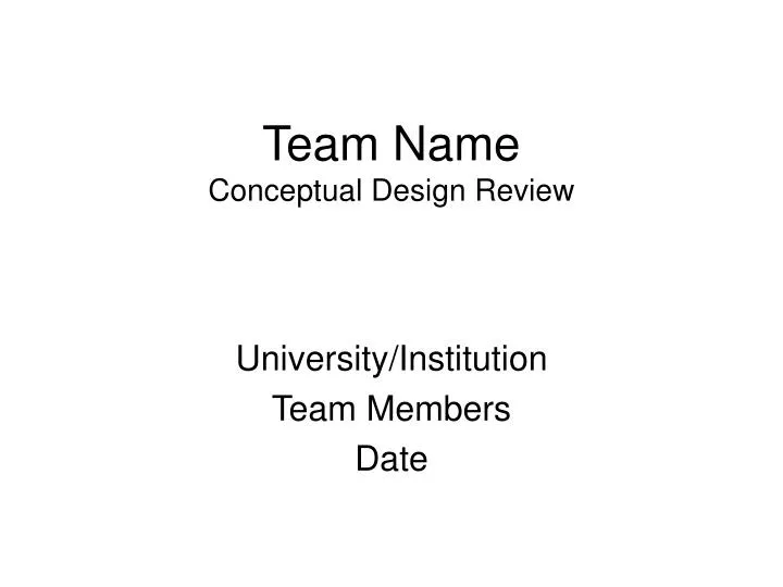 team name conceptual design review